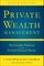 Private Wealth Management