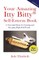 Your Amazing Itty Bitty(TM) Self-Esteem Book