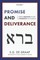Promise and Deliverance