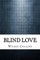 Blind Love
