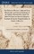 The History of Mexico. Collected From Manuscripts, and Ancient Paintings of the Indians. Illustrated by Charts. By AbbÃ© D. Francesco Saverio Clavigero. Translated From the Original Italian, by Charles Cullen of 2; Volume 2