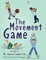 The Movement Game