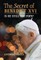 The Secret of Benedict XVI