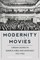 Modernity at the Movies