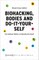 Biohacking, Bodies and Do-It-Yourself