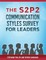 The S2P2 Communication Styles Survey for Leaders
