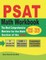 PSAT Math Workbook 2018 - 2019