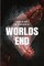 The Worlds End