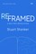Reframed