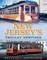 New Jersey's Trolley Heritage