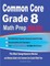 Common Core Grade 8 Math Prep 2020-2021