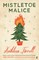 Mistletoe Malice