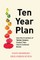Ten Year Plan