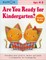 Are You Ready for Kindergarten?