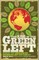 The Rise of the Green Left: Inside the Worldwide Ecosocialist Movement