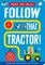 Follow That Tractor!