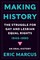 Marcus, E: Making History