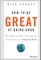 How To Be Great At Doing Good