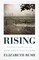 Rising