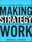 Making Strategy Work