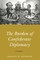 Burden of Confederate Diplomacy