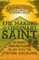 The Making of an Ordinary Saint