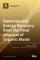 Materials and Energy Recovery from the Final Disposal of Organic Waste