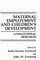 Maternal Employment and Children's Development