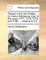 Travels in the two Sicilies, by Henry Swinburne, Esq. In the years 1777, 1778, 1779, and 1780. ... Volume 2 of 2