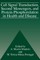Cell Signal Transduction, Second Messengers, and Protein Phosphorylation in Health and Disease