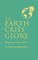 The Earth Cries Glory