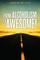 From Alcoholism to Awesome!
