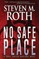 No Safe Place