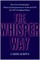 The Whisper Way