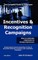 Incentives & Recognition Campaigns