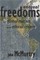Unequal Freedoms