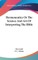 Hermeneutics or the Science and Art of Interpreting the Bible