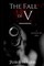 The Fall of V