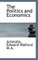 The Politics and Economics