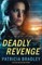 Deadly Revenge