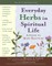 Everyday Herbs in Spiritual Life