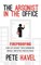 The Arsonist in the Office