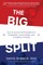 The Big Split