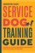 Service Dog Training Guide