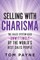 Selling With Charisma
