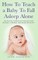 How to Teach a Baby to Fall Asleep Alone