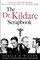 The Dr. Kildare Scrapbook - A Guide to the Radio and Television Series