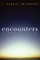 Encounters