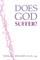 Does God Suffer?