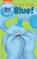 Nickelodeon Blue's Clues & You: Guess Who, Blue!